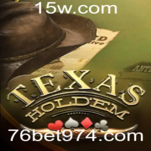 Texas Hold'em: Um Mergulho no Mundo do Poker com 76bet com